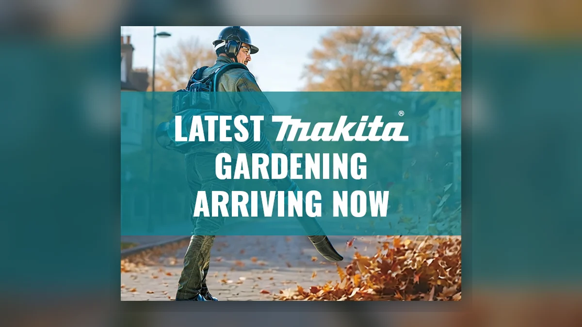 New Makita Garden Power Tools for 2026: What's Arriving and Who They're For