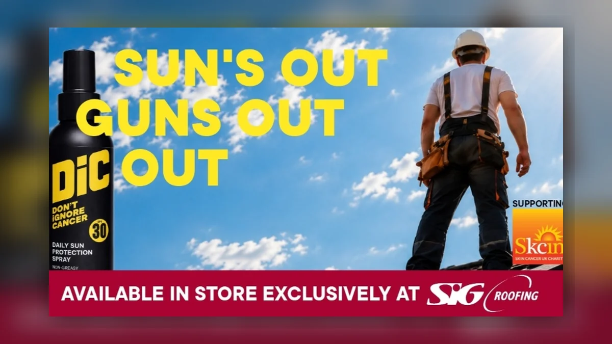 Don't Ignore Cancer Partners with SIG Roofing and SKCIN to Protect Roofers from UV